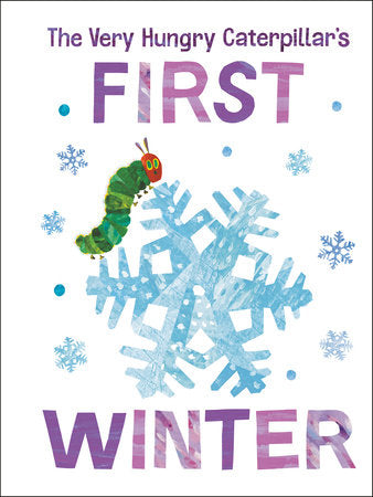 The Very Hungry Caterpillar's First Winter Book
