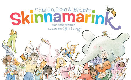 Sharon, Lois, and Bram's Skinnamarink Book