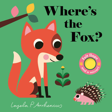 Where's the Fox? Lift-the-Flap Board Book