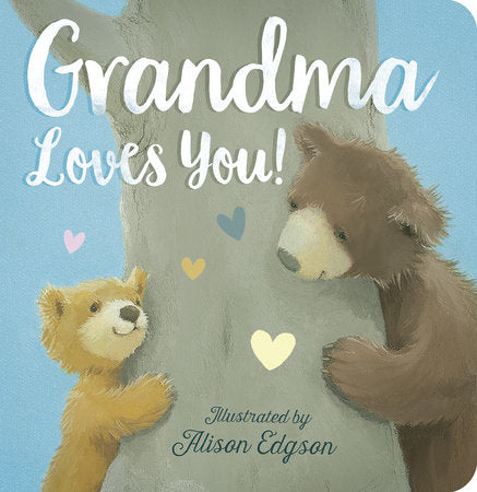Grandma Loves You Board Book