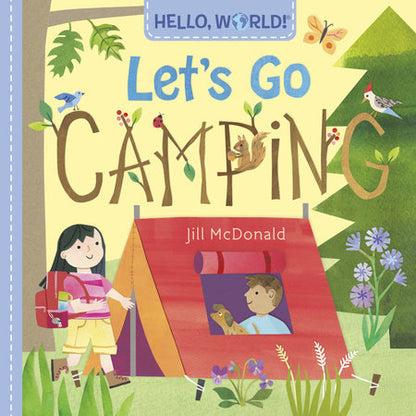 Hello, World! Let's Go Camping Board Book