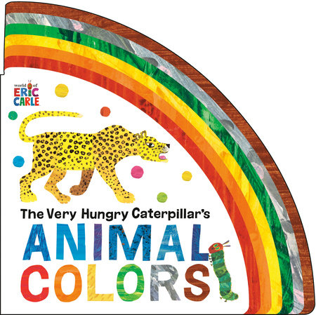 The Very Hungry Caterpillar's Animal Colours Book