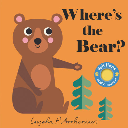 Where's the Bear? Lift-the-Flap Board Book