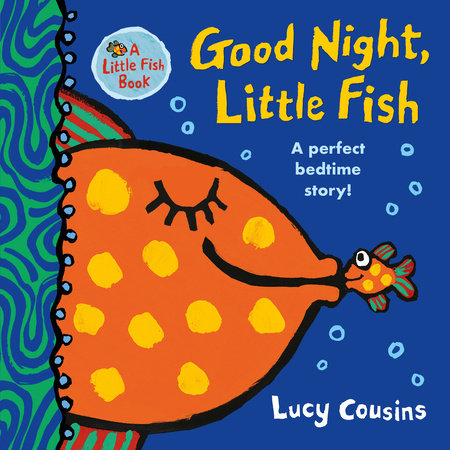 Good Night Little Fish, Board Book
