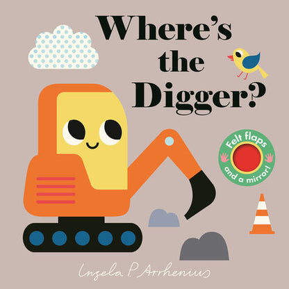 Where's the Digger? Lift-the-Flap Board Book