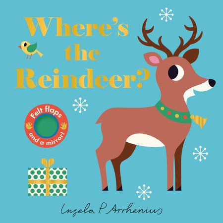 Where's the Reindeer? Lift-the-Flap Board Book