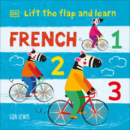Lift the Flap and Learn: French 1, 2, 3 Book