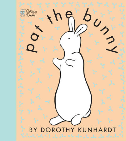 Pat The Bunny Touch and Feel Book